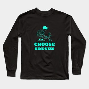 Choose Kindness Long Sleeve T-Shirt